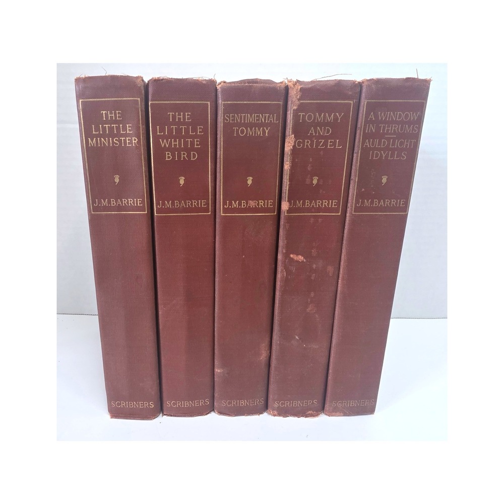 J.M. Barrie 5 Book Set Scribners The Little Minister Little White Bird Vintage